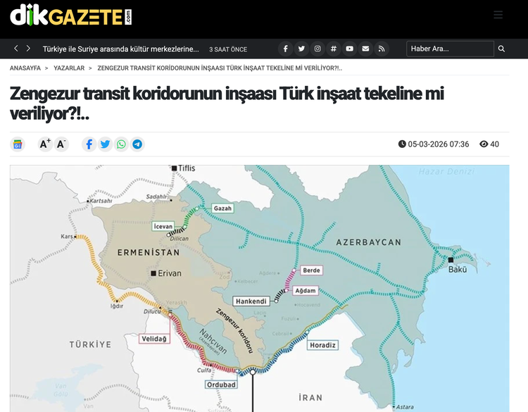 Screenshot of the Turkish media website dikGAZETE featuring an article with the headline 'Is the construction of the Zangezur transit corridor being given to a Turkish construction monopoly?!..' The page also displays a regional map highlighting transit routes.